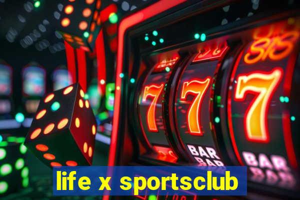 life x sportsclub